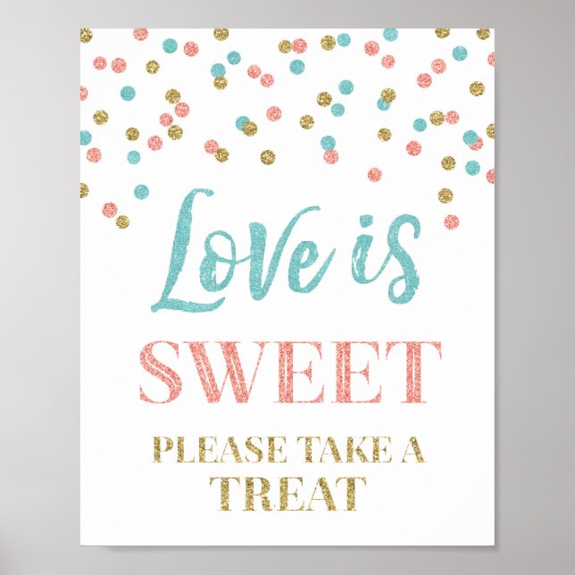 Poster L'amour est Sweet Sign Gold Coral Turquoise Confet (Devant)