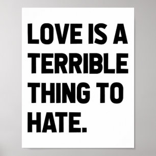 Poster L'Amour Est Une Chose Terrible De Hainer Citer La 