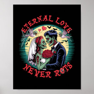 Poster L'amour éternel ne pourrit jamais Zombie Mariage R