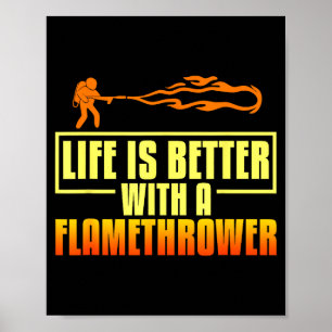 Poster Lanceur de fleurs à feu Quotes de lance-flammes