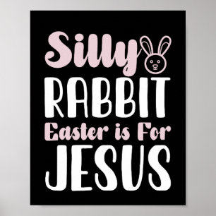 Poster Lapin bête de Pâques est pour Jésus Vacances de Pâ