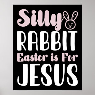 Poster Lapin bête de Pâques est pour Jésus Vacances de Pâ