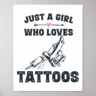 Poster L'Art Du Tatouage Dons Fille, Juste Une Fille Qui