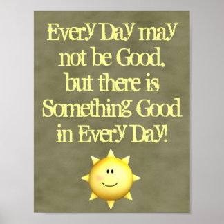 Poster L'art mural inspirant quelque chose de bon au quot