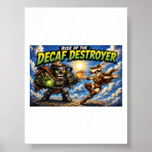Poster L'ascension du super-héros café Destruction Décafé