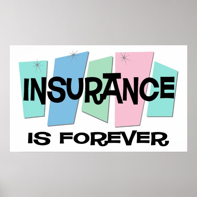 Poster L'assurance est pour toujours (Devant)