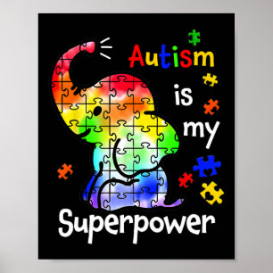 Poster L'autisme des enfants est mon super pouvoir Élépha