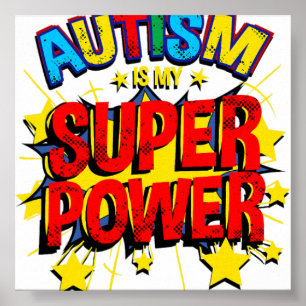 Poster L'autisme est mon superpouvoir Enfants autistes Ga
