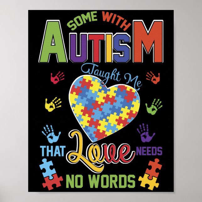 Poster L'Autisme M'A Appris Que L'Amour N'A Pas Besoin De (Devant)