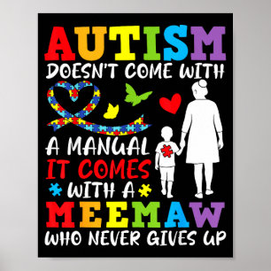 Poster L'autisme ne vient pas avec un manuel Meemaw ne re