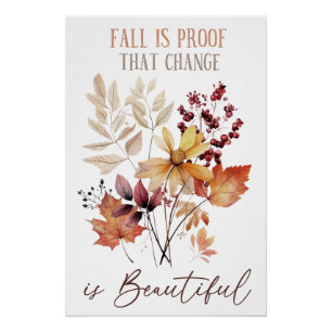 Poster L'automne est la preuve que le changement est beau