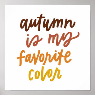 Poster "L'automne est ma couleur préférée"