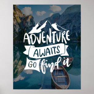 Poster L'aventure Attend Allez La Trouver Citation Photo