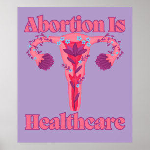 Poster L'Avortement Est Un Soin De Santé