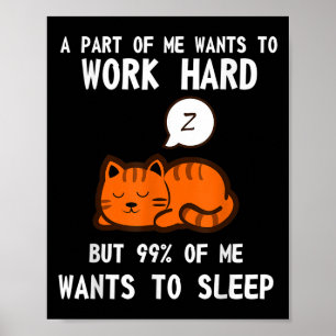 Poster Lazy Chat Dormir Fatigué Travail Motivation