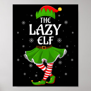 Poster Lazy Elf Noël Famille Filles Femmes Elf Squad Xm