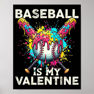 Poster Le Baseball Est Ma Crème Glacée De La Saint-Valent