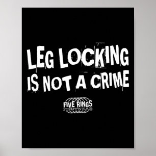 Poster Le blocage de jambe n'est pas un crime Five Rings