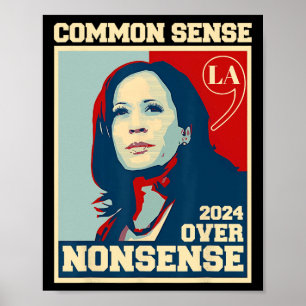 Poster Le bon sens pour les bêtises Kamala Harris 2024 El