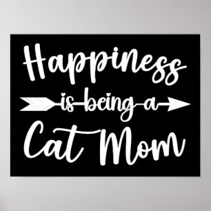 Poster Le bonheur est d'être un chat maman drôle Fête des
