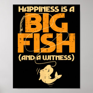 Poster Le Bonheur Est Un Grand Témoin De Poisson Drôle Pê