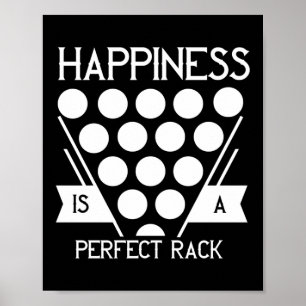 Poster Le Bonheur Est Un Joueur De Billard De Rack Parfai