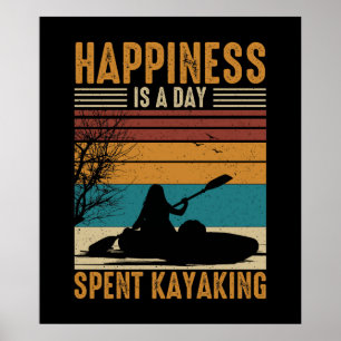 Poster Le bonheur est une journée passée à Kayak