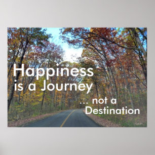 Poster Le bonheur est une motivation de voyage