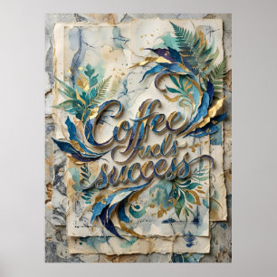 Poster le café alimente le succès