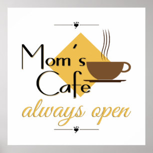 Poster Le café de maman toujours ouvert