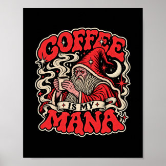 Poster Le café est mon mana