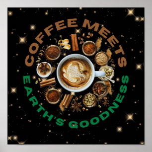 Poster Le café rencontre la bonté de la Terre – Cosmic Br
