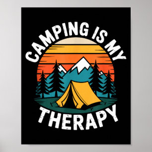 Poster Le camping est un camp de thérapie pour campeur d'
