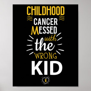 Poster Le cancer de l'enfant a perturbé la sensibilisatio