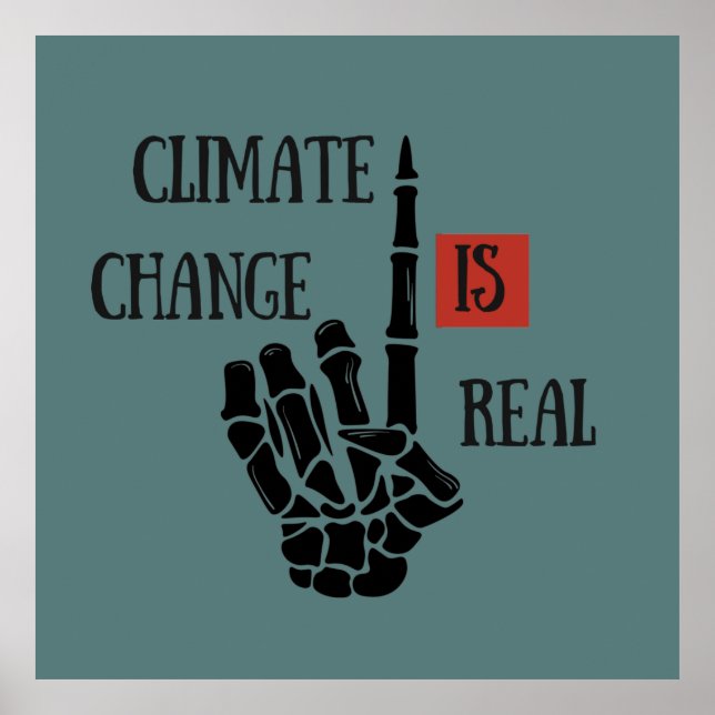 Poster Le changement climatique est une réelle conscience (Devant)