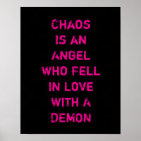Le chaos est un ange qui tombe amoureux d'un démon