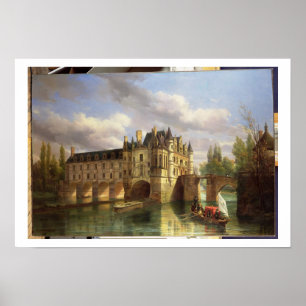 Poster Le Château de Chenonceau, 1843 (huile sur toile)