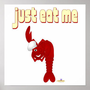 Poster Le Chef De Homard Rouge Me Mange Juste