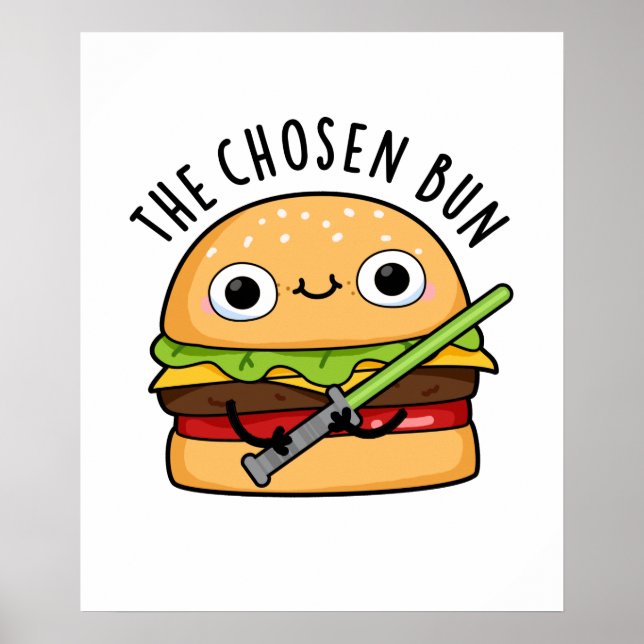 Poster Le Chosen Bun Funny Food Warrior Bun Pun (Devant)