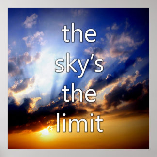 Poster Le ciel est la limite du lever de soleil motivatio