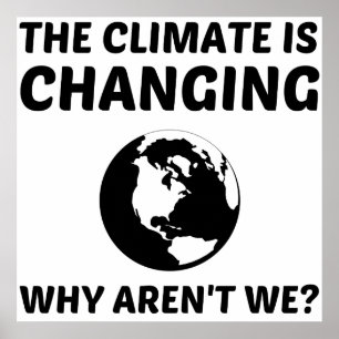POSTER LE CLIMAT CHANGE
