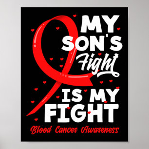 Poster Le combat de mon fils est ma lutte contre le cance