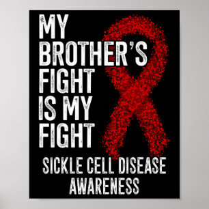 Poster Le combat de mon frère est ma lutte contre la mala