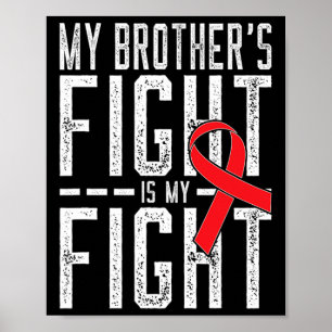 Poster Le combat de mon frère est ma lutte contre le canc