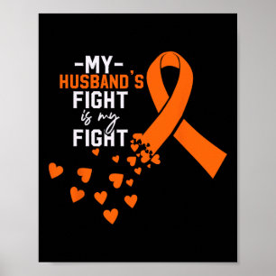 Poster Le combat de mon mari est mon combat contre le can