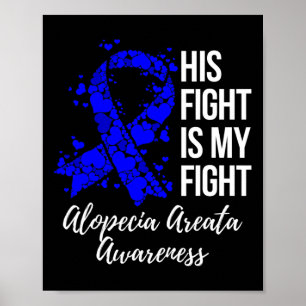 Poster Le combat est mon combat Alopecia Areata Sensibili