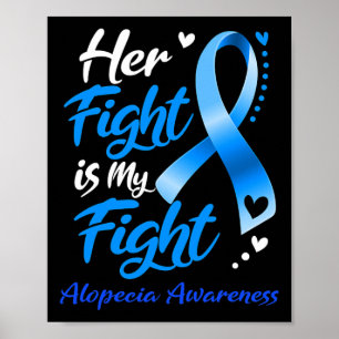 Poster Le combat est mon combat Alopecia sensibilisation