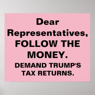 Poster Le Congrès suit l'argent Trump Retours d'impôts Ma