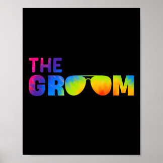 Poster Le Cool Groom Tie Dye Shades Funny Bachelor Party