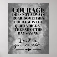 Le courage ne rugit pas toujours